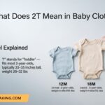 What Does 2T Mean in Baby Clothes? (Complete Toddler Size Guide)
